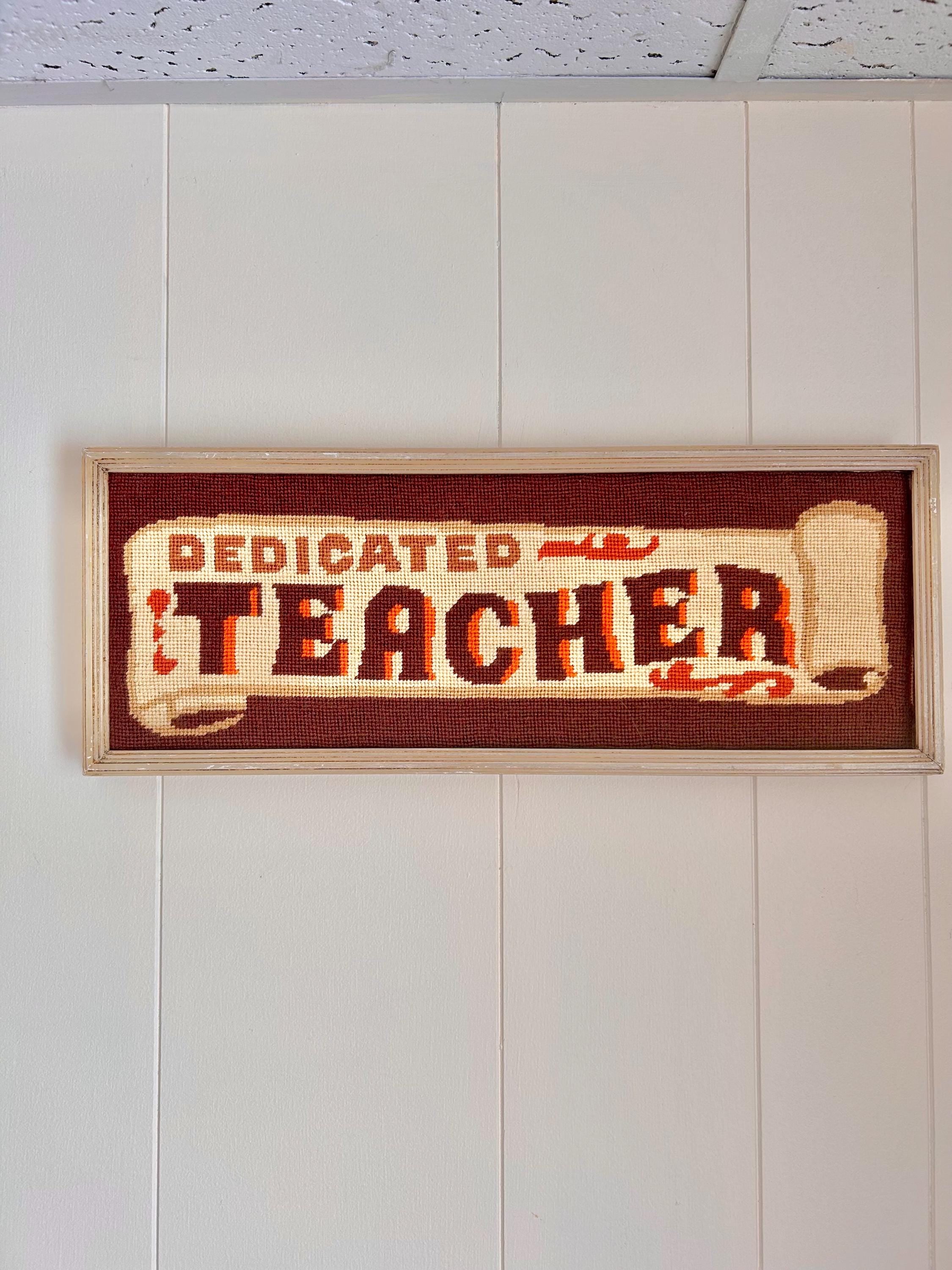 Vintage Framed Needlepoint Art: "Dedicated Teacher" Crewel Yarn Picture